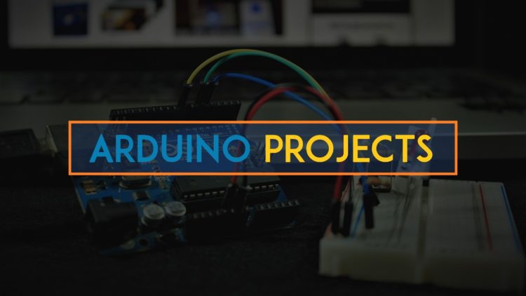 Top 10 Arduino Projects in 2021